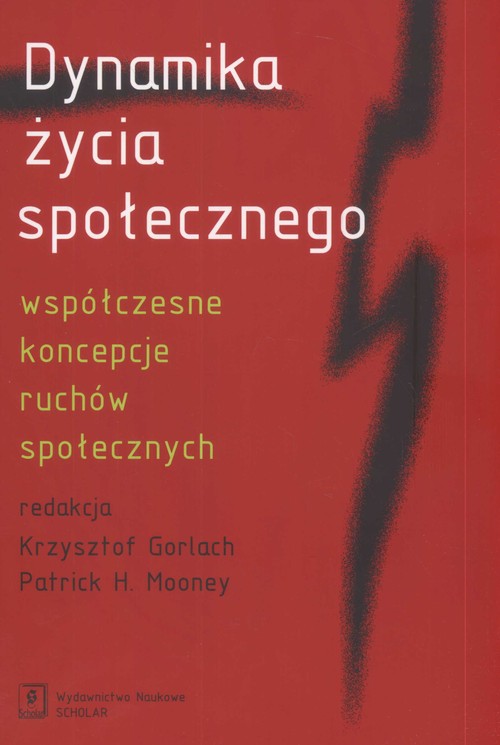 Image of Dynamika życia społecznego współczesne koncepcje ruchów społecznych