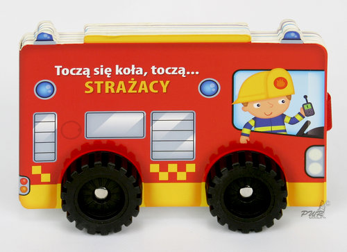 Image of Toczą się koła Strażacy