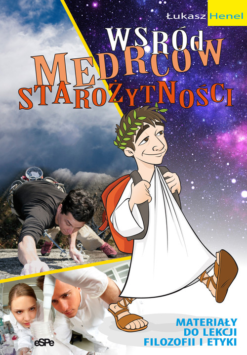 Image of Wśród mędrców starożytności Materiały do lekcji filozofii i etyki