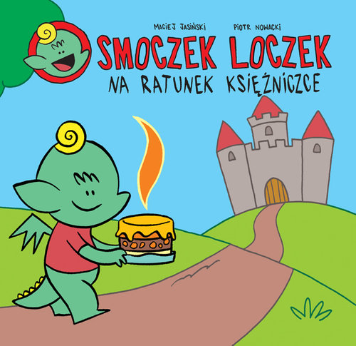 Image of Smoczek loczek na ratunek Księżniczce