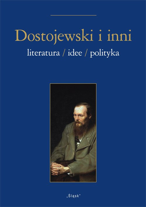 Image of Dostojewski i inni Literatura/Idee/Polityka