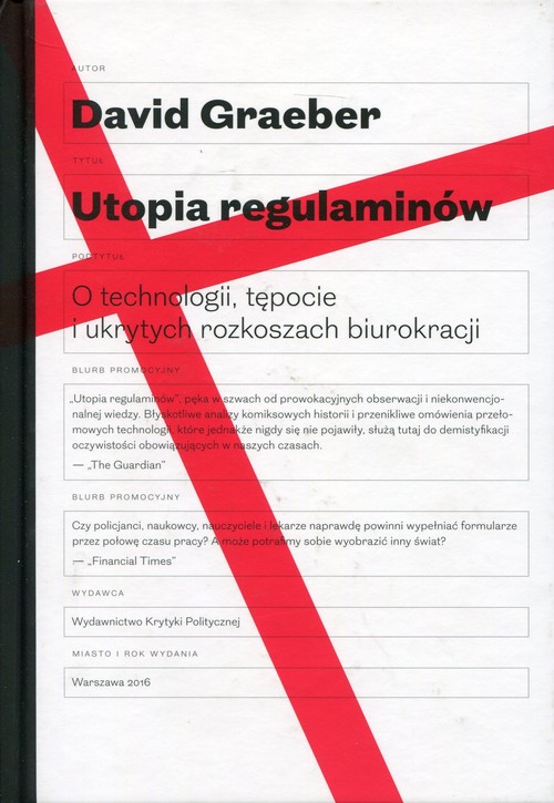 Image of Utopia regulaminów O technologii, tępocie i ukrytych rozkoszach biurokracji