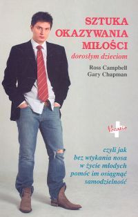 Image of Sztuka okazywania miłości dorosłym dzieciom