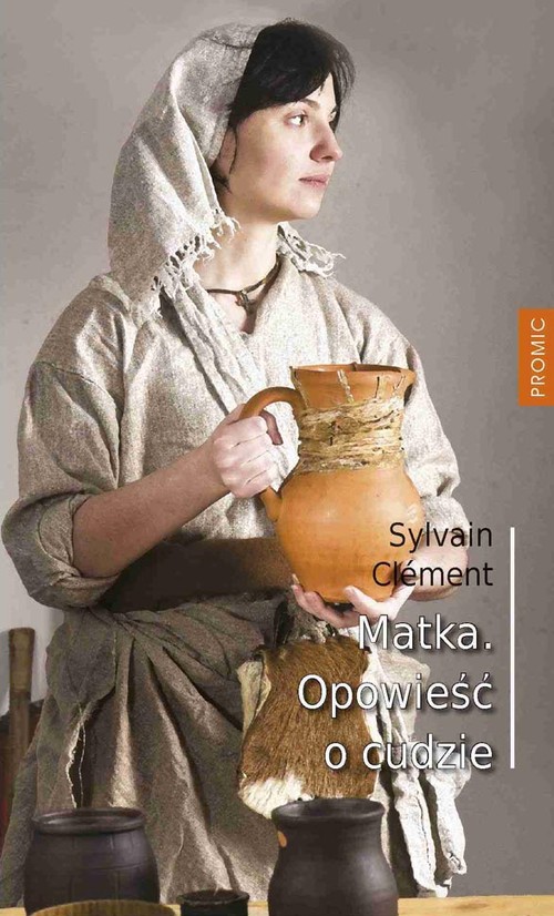 Image of Matka Opowieść o cudzie