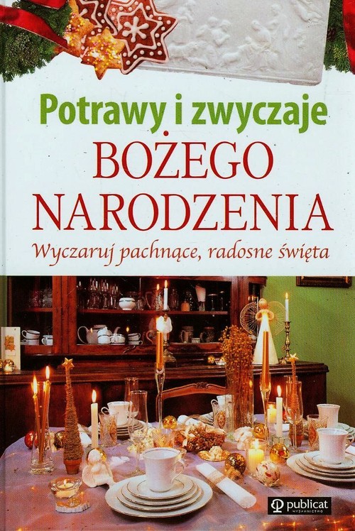 Image of Potrawy i zwyczaje Bożego Narodzenia