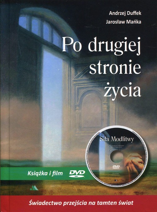 Image of Po drugiej stronie życia Książka i film DVD Siła Modlitwy