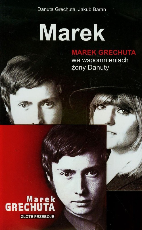 Image of Marek Marek Grechuta we wspomnieniach żony Danuty +CD