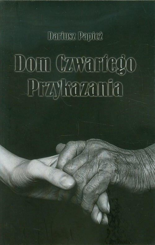 Image of Dom Czwartego Przykazania