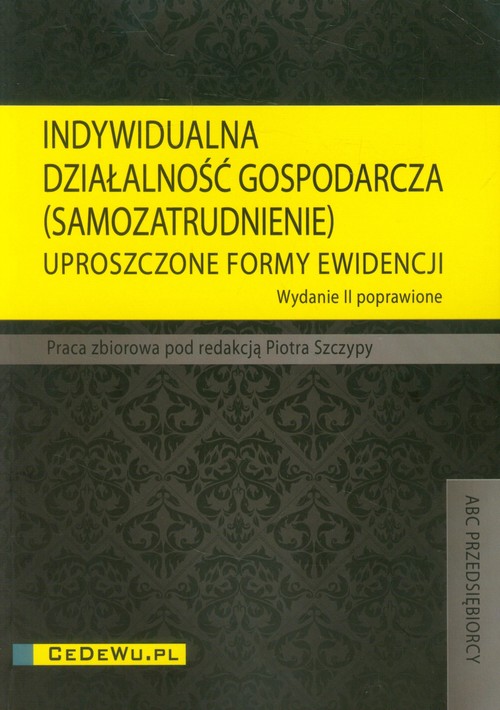 Image of Indywidualna działalność gospodarcza (Samozatrudnienie) Uproszczone formy ewidencji