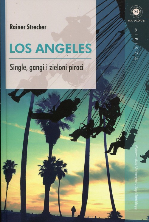 Image of Los Angeles Single, gangi i zieloni piraci