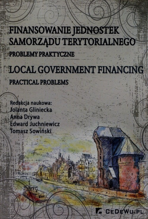 Image of Finansowanie jednostek samorządu terytorialnego Problemy praktyczne