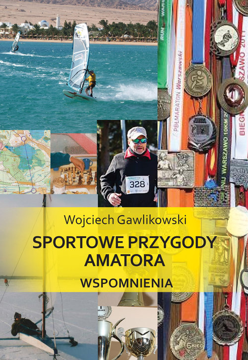 Image of Sportowe przygody amatora Wspomnienia