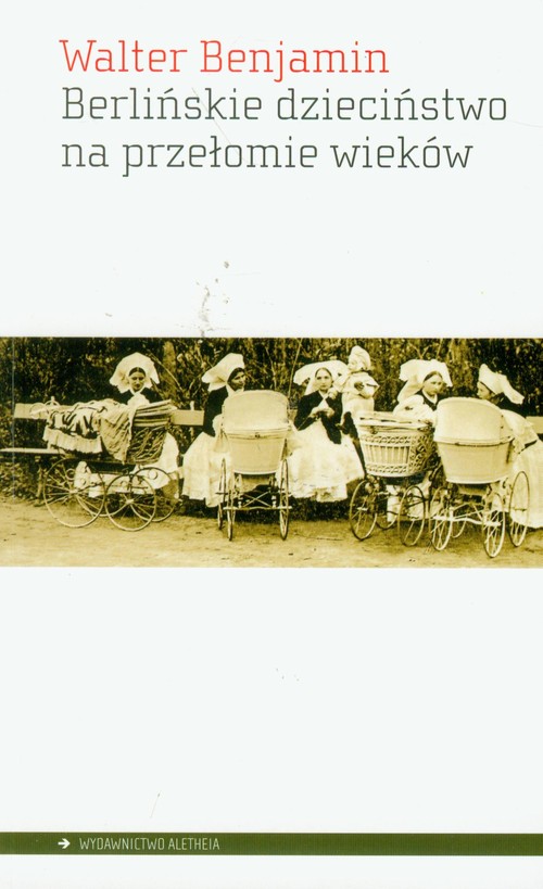 Image of Berlińskie dzieciństwo na przełomie wieków