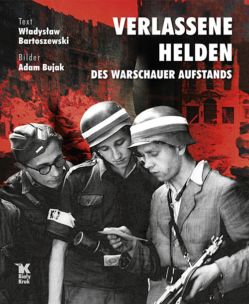 Image of Verlassene Helden des Warschauer Aufstands