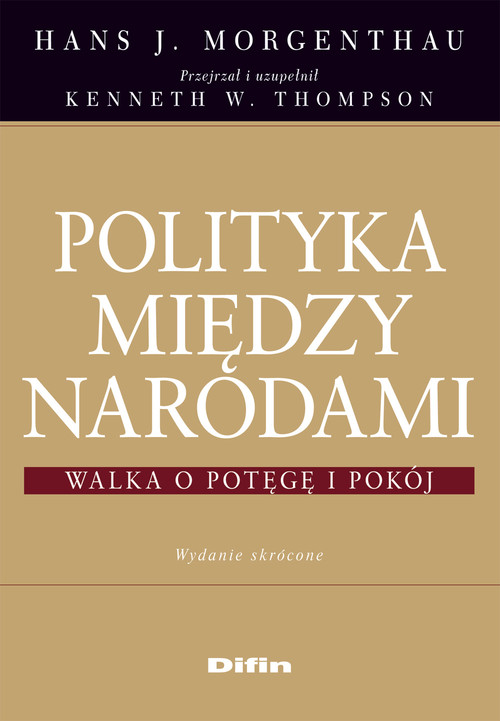 Image of Polityka między narodami Walka o potęgę i pokój