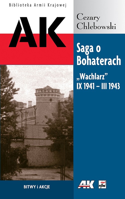 Image of Saga o Bohaterach Wachlarz IX 194- III 1943