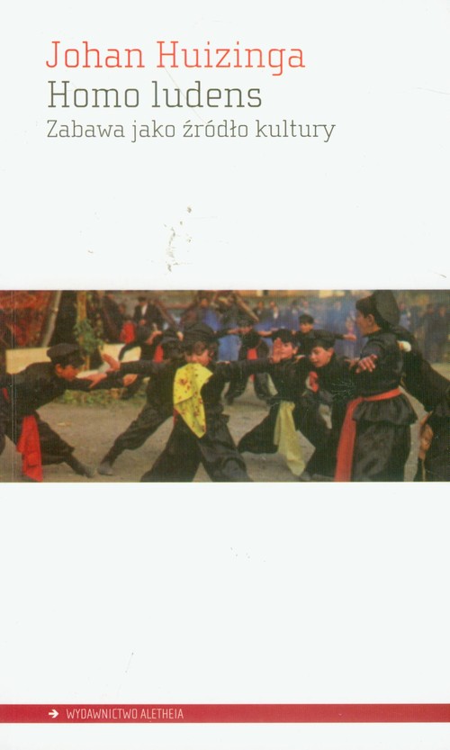 Image of Homo ludens Zabawa jako źródło kultury