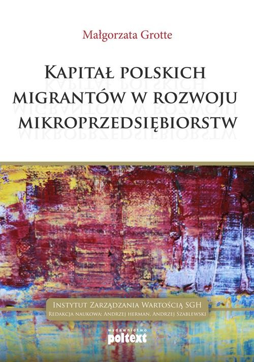 Image of Kapitał polskich migrantów w rozwoju mikroprzedsiębiorstw