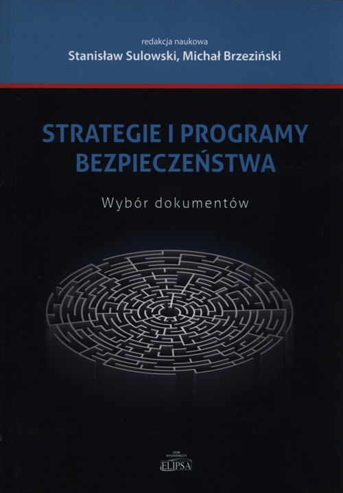 Image of Strategie i programy bezpieczeństwa Wybór dokumentów