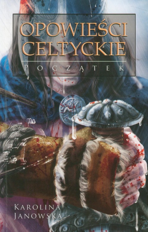 Image of Opowieści Celtyckie Tom 1 Początek