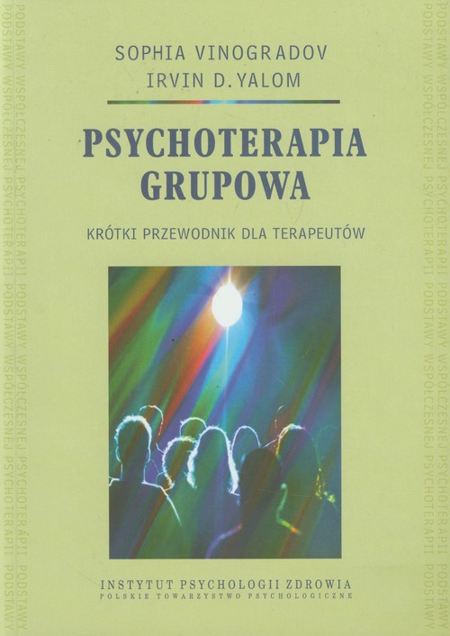 Image of Psychoterapia grupowa Krótki przewodnik dla terapeutów