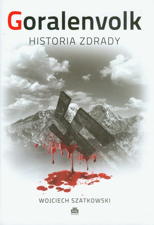 Image of Goralenvolk Historia zdrady