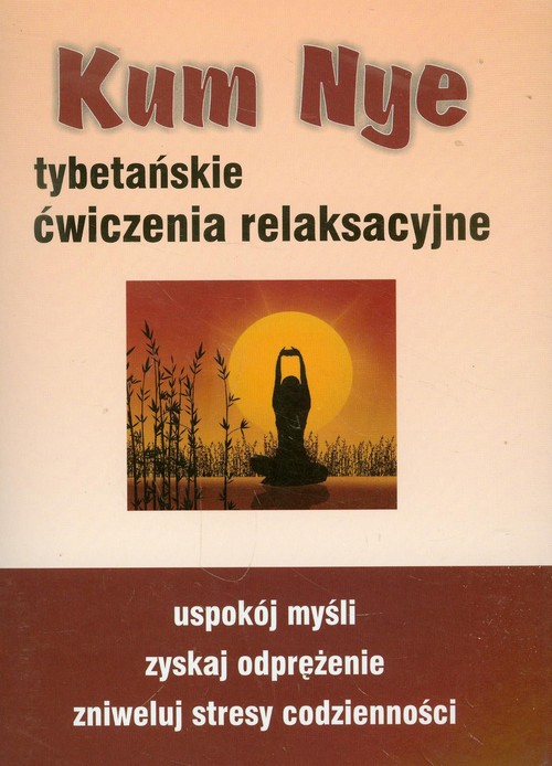 Image of Kum Nye Tybetańskie ćwiczenia relaksacyjne