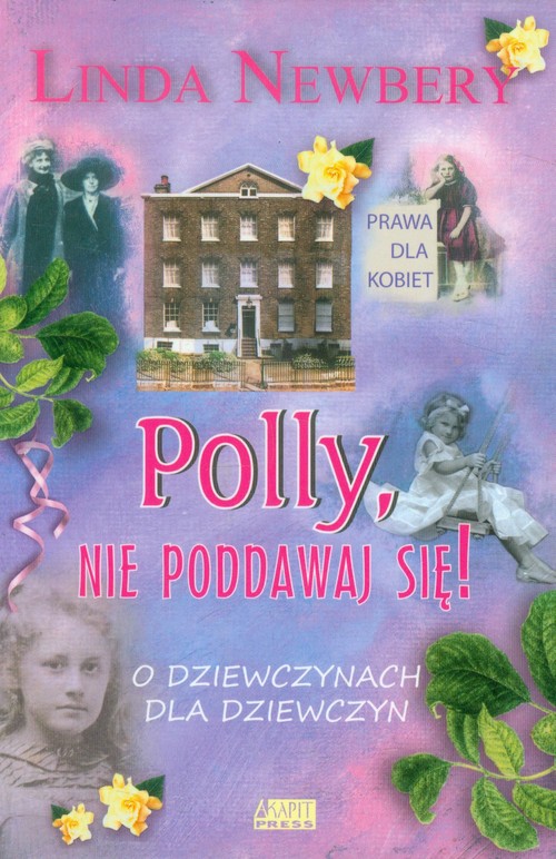 Image of Polly nie poddawaj się O dziewczynach dla dziewczyn.