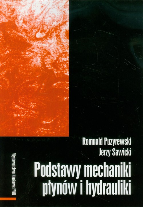 Image of Podstawy mechaniki płynów i hydrauliki