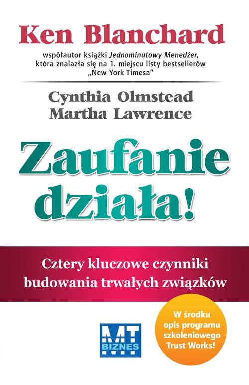 Image of Zaufanie działa! Cztery kluczowe czynniki budowania trwałych związków