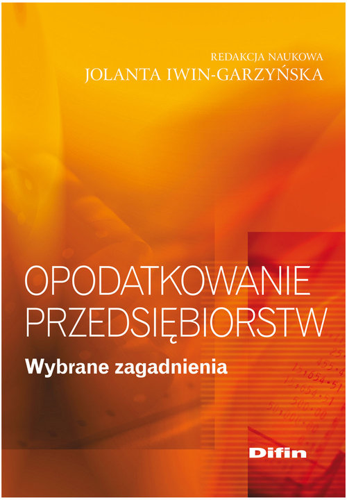 Image of Opodatkowanie przedsiębiorstw Wybrane zagadnienia