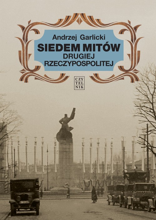 Image of Siedem mitów Drugiej Rzeczypospolitej