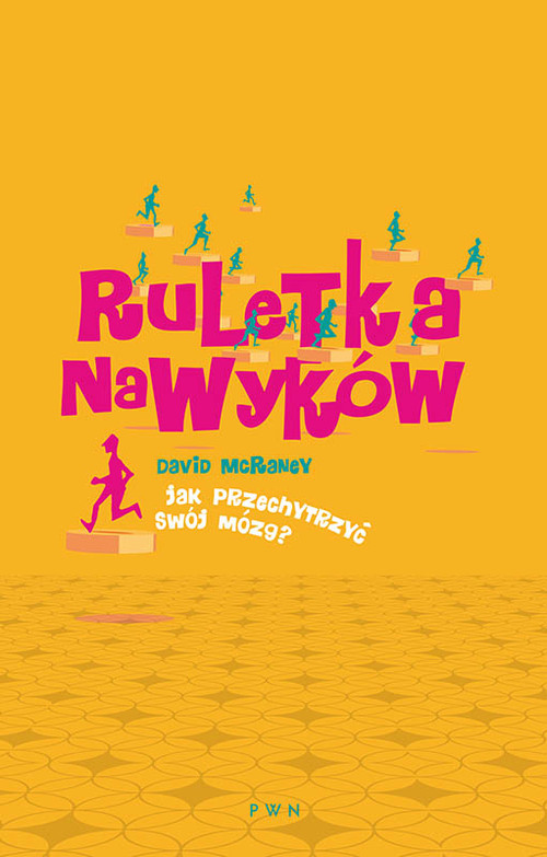 Image of Ruletka nawyków Jak przechytrzyć swój mózg?