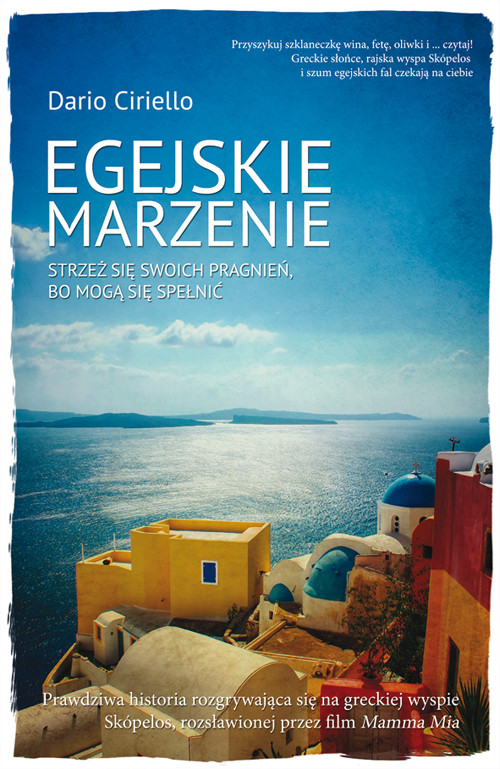 Image of Egejskie marzenie Strzeż się swoich pragnień, bo mogą się spełnić