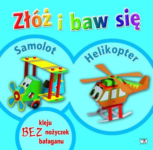 Image of Złóż i baw się: Samolot, Helikopter