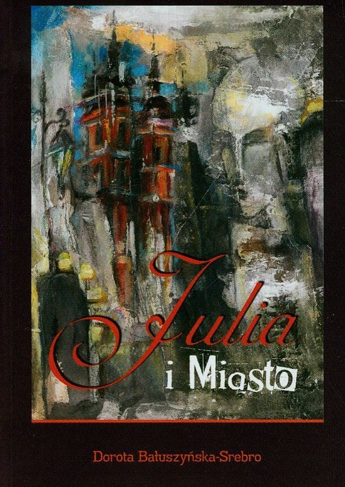 Image of Julia i miasto