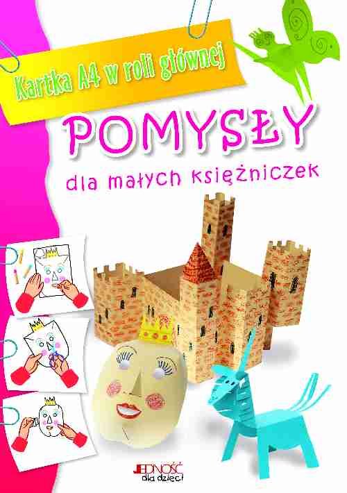 Image of Pomysły dla małych księżniczek Kartka A4 w roli głównej