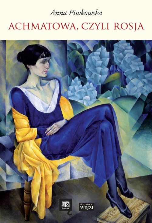 Image of Achmatowa, czyli Rosja