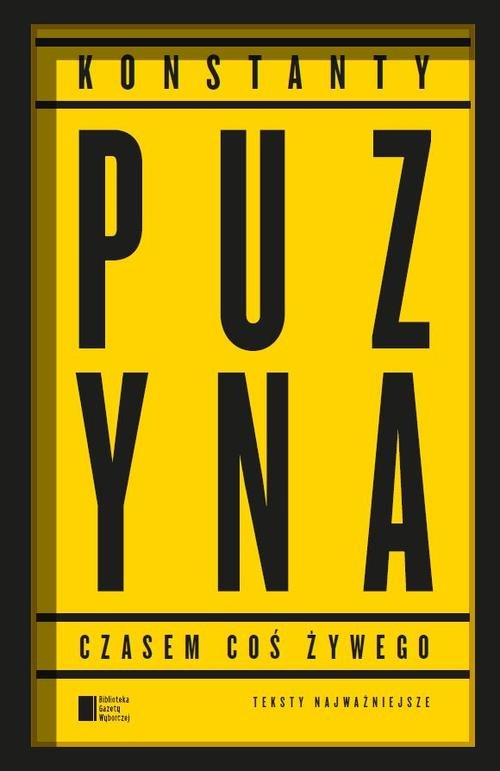 Image of Czasem coś żywego Teksty najważniejsze