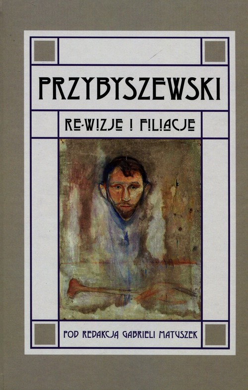 Image of Przybyszewski Re-wizje i filiacje