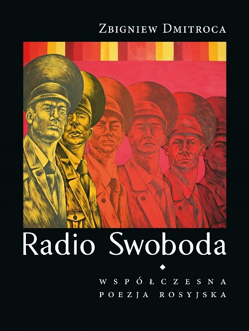 Image of Radio Swoboda Współczesna poezja rosyjska