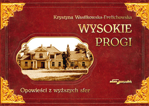 Image of Wysokie Progi Opowieści z wyższych sfer