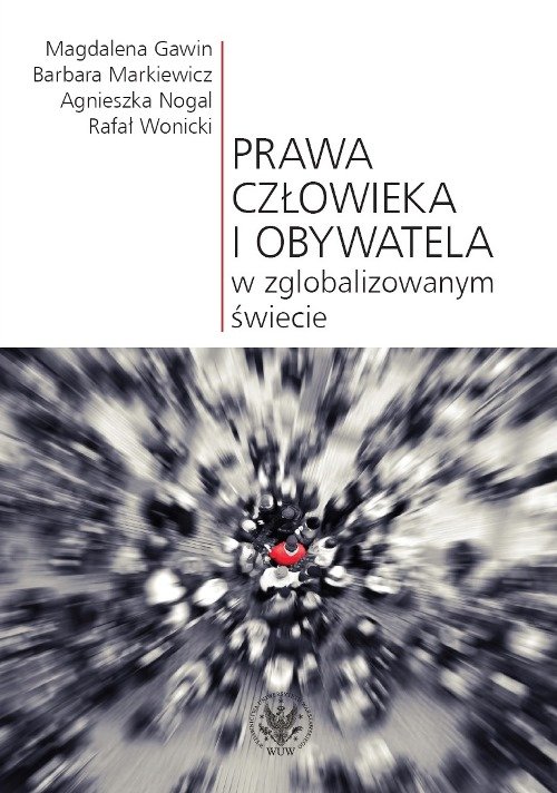 Image of Prawa człowieka i obywatela w zglobalizowanym świecie