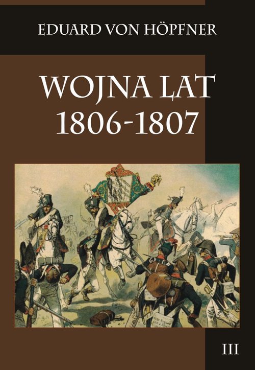 Image of Wojna lat 1806-1807 Tom 3
