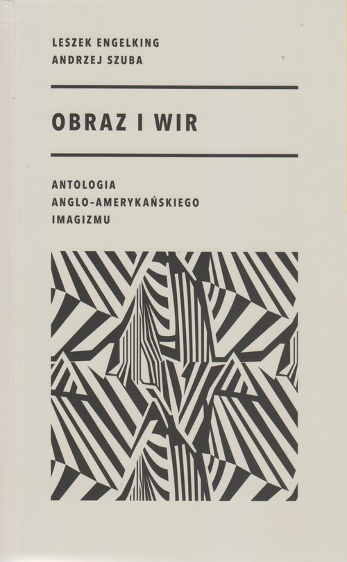 Image of Obraz i wir Antologia anglo-amerykańskiego imagizmu