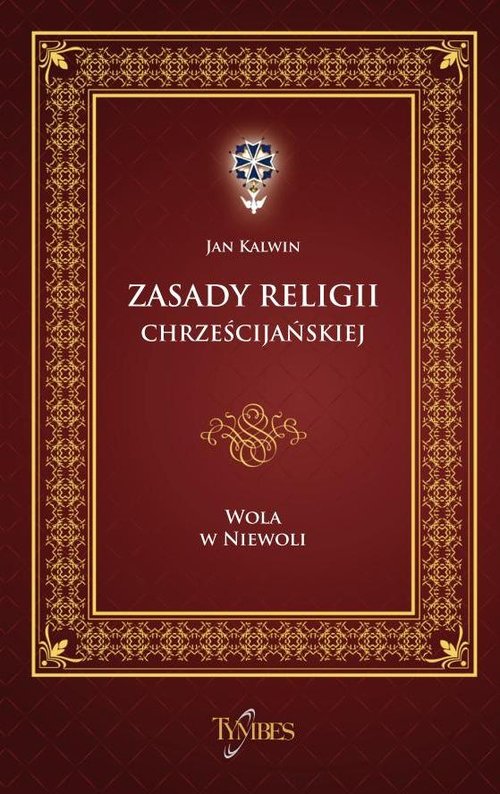 Image of Zasady religii chrześcijańskiej Wola w niewoli