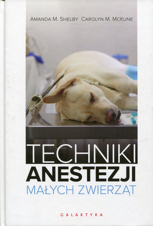 Image of Techniki anestezji małych zwierząt
