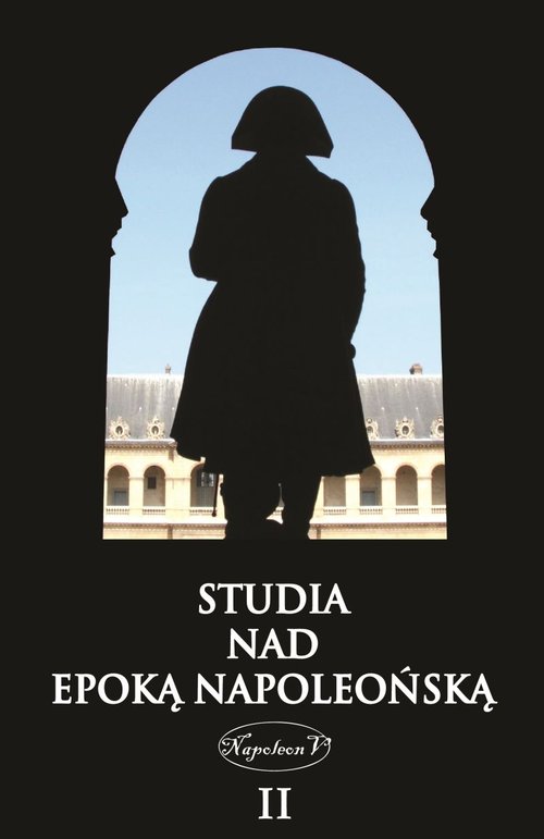 Image of Studia nad epoką napoleońską Tom 2