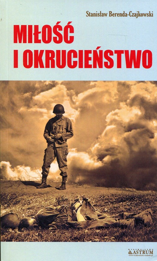 Image of Miłość i okrucieństwo