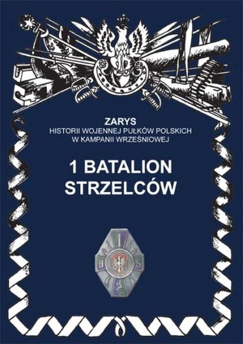 Image of 1 batalion strzelców